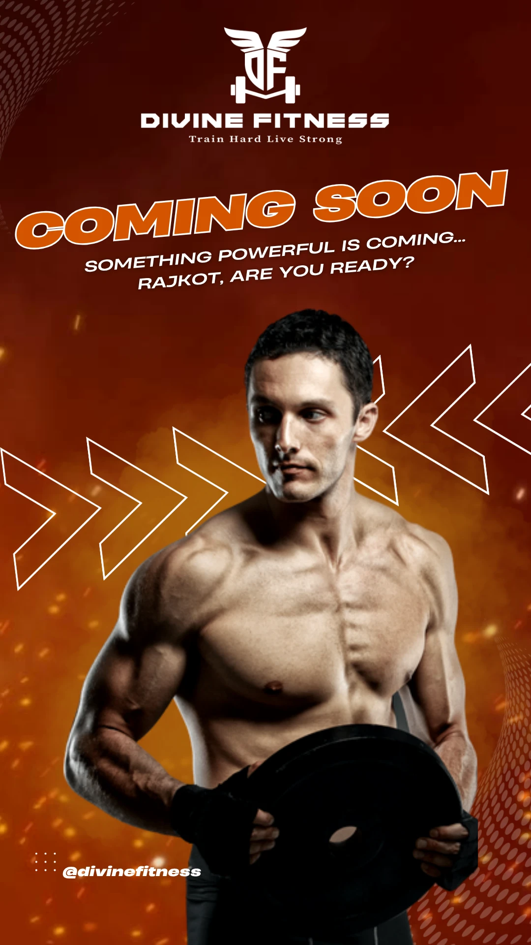 Divine Fitness Instagram 'Coming Soon' teaser story built before the gym opened, with the brand logo and the line 'Something powerful is coming... Rajkot, are you ready?'